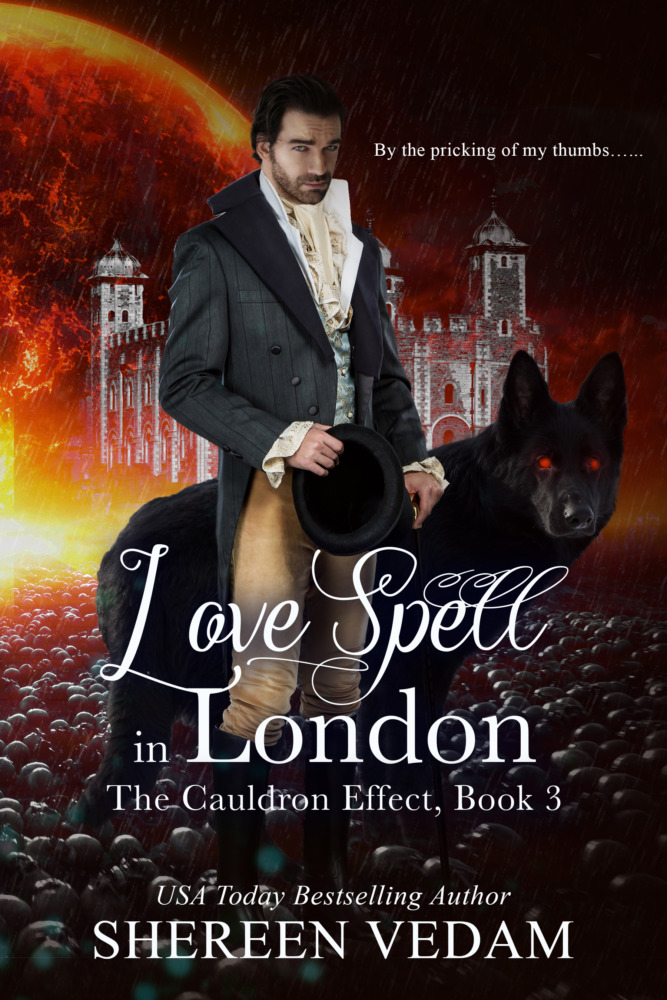 Shereen Vedam - The Cauldron Effect, Book 3, Love Spell in London