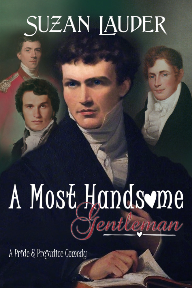 Suzan Lauder--A Most Handsome Gentleman